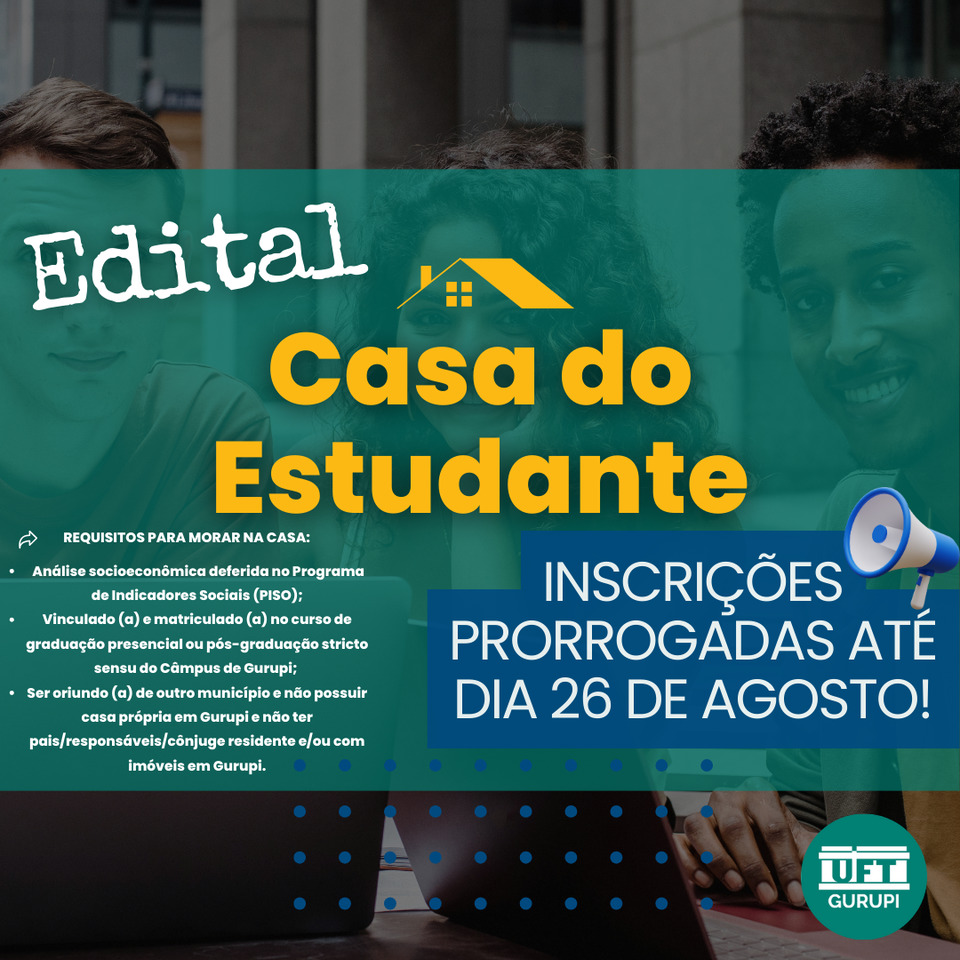 Card com as informações básicas sobre o Processo de Inscrições para a Casa do Estudante do Câmpus de Gurupi 